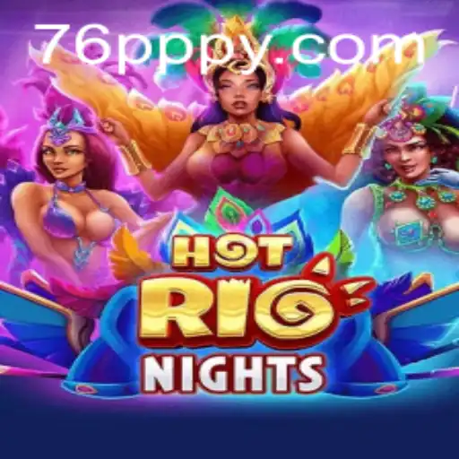 Descubra a Emoção de HotRioNights: O Jogo que Está Conquistando o Mundo