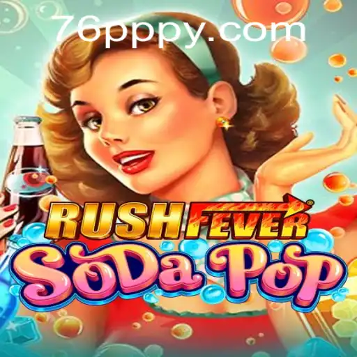 Explorando o Mundo de RushFeverSodaPop: Regras e Estratégias em 76P.COM