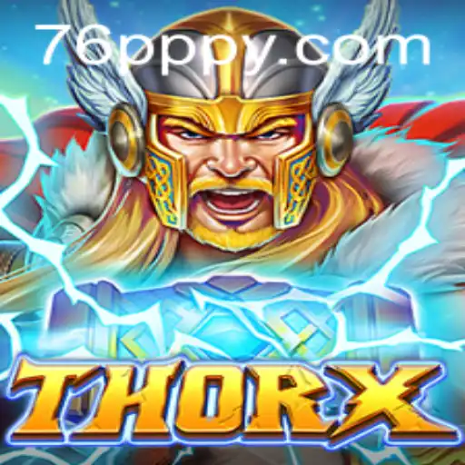Descubra ThorX: Um Jogo Fascinante com 76P.COM